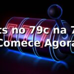 Slots no 79c na 79c: Comece Agora